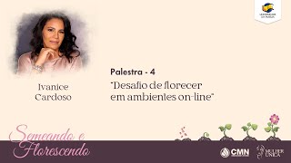 06 Palestra - Ivanice Cardoso - Encontro De Mulheres - Semeando E Florescendo.