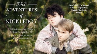 The Adventures Of Nickleboy Nicholas Nickleby - Official 2018 Westfield Dinner Theater Trailer