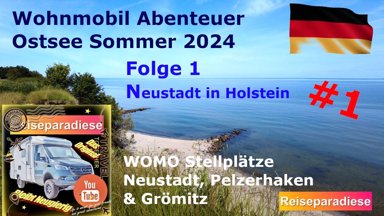 WOMO Abenteuer 🇩🇪Ostsee 2024 #1 Neustadt i. Holstein, Stellplätze  Pelzerhaken & Achterndiek Grömitz