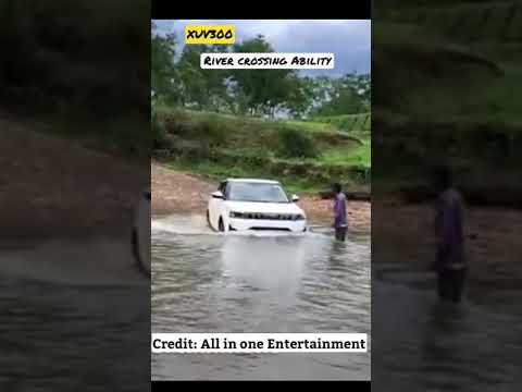 XUV300 Crossing River