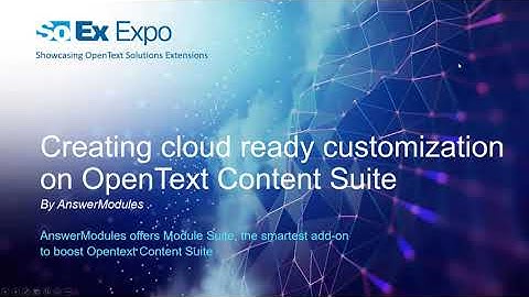 Creating Cloud Ready Customization on OpenText Content Suite & Extended ECM