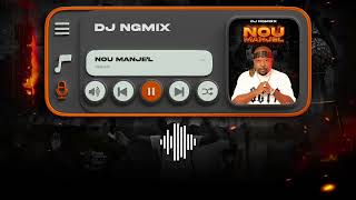 Dj Ng mix - Nou Manjel ( Lyrics Video ) 2024 Resimi