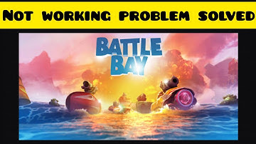 How To Solve Battle Bay App Not Working(Not Open) Problem||Rsha26 Solutions