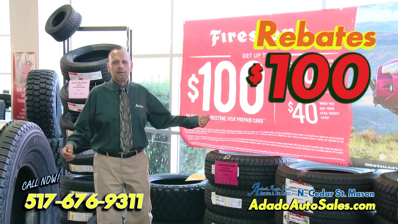  100 00 Firestone Rebates YouTube
