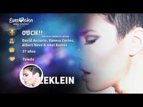 LeKlein - Ouch! (Eurovision 2017 • Spanish NS - Objetivo Eurovision 2017)