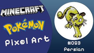 Minecraft Pokémon Pixel Art Timelapse - #053 Persian