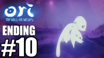 Ori and the Will of the Wisps - Ending & Final Boss Gameplay Walkthrough Part 10 [4K]