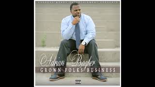 Adrian Bagher If You Want To Leave Me