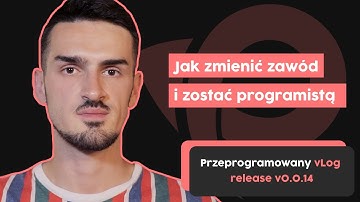 Zmienili zawód na programowanie! | Przeprogramowany vlog v0.0.14