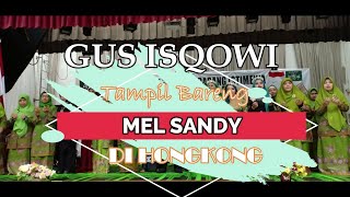 TAMPIL BARENG MEL SHANDY DI HONGKONG