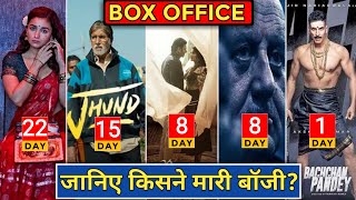 Box Office Collection of Jhund & Gangubai & Radhe Shyam & The Kashmir Files & Bachchan Pandey