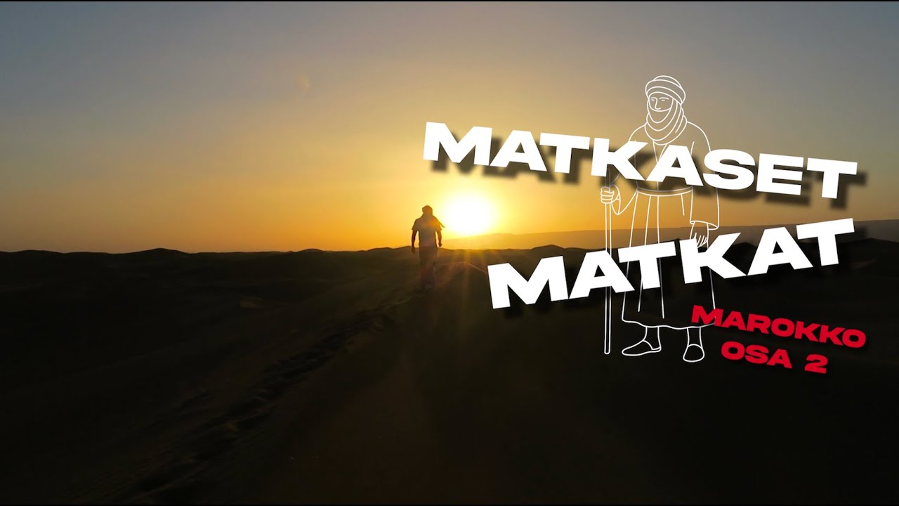 Marokko/Tunisia 2025 osa 3 (Marokon Aavikko)
