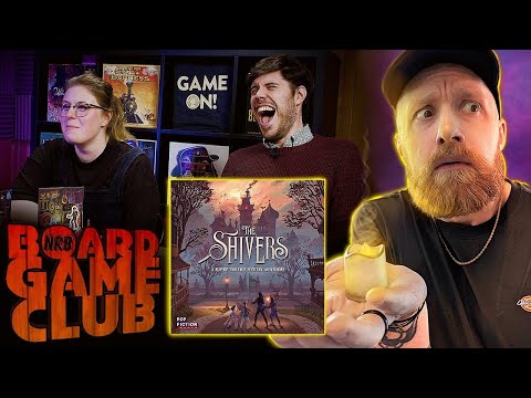 Let's Play THE SHIVERS | Board Game Club