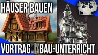 Häuser RICHTIG in Minecraft bauen | VORTRAG | Bau-Unterricht