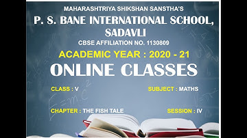 CLASS - 5TH , SUBJECT - MATHS, CHAPTER - 1 (THE FISH TALE)  , SESSION - 4