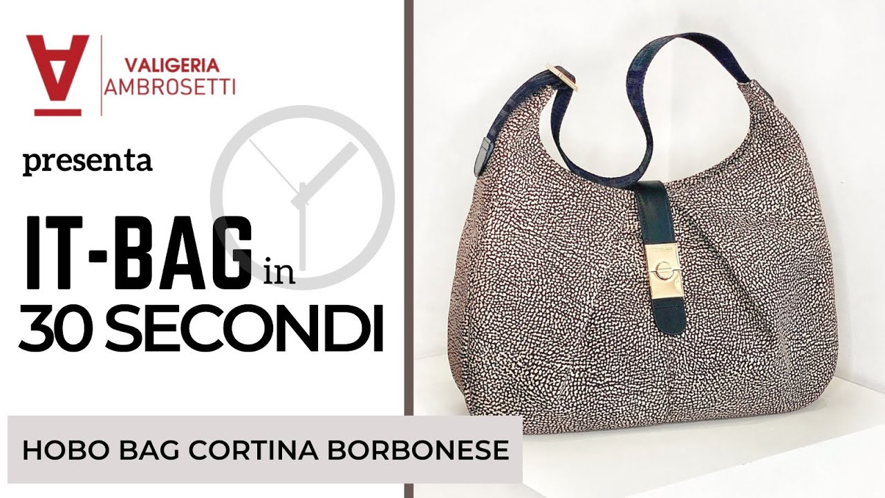 IT-BAG IN 30 SECONDI | Hobo Bag Cortina Borbonese - YouTube