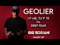 GEOLIER Vs SIDEKIK - I pe me tu pe te Vs Deep fear (Gigi Soriani Mash Up)