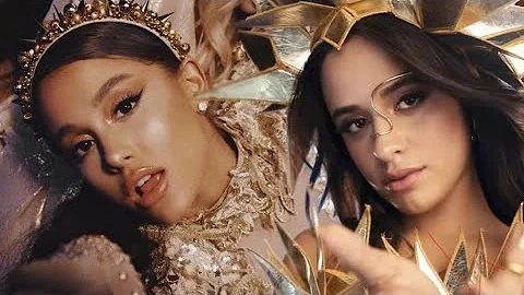 God is a Woman Ariana Grande & Camila Cabello