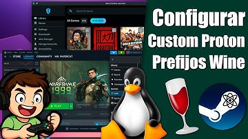 🎮 Configura tus juegos en Linux 🔧 Proton Custom + Prefijos Wine explicados ⚡Steam y Lutris 🔥