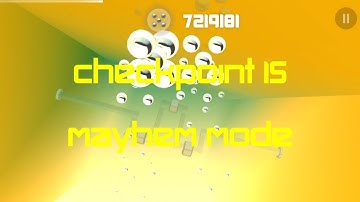Smash Hit Big Mega Pack 2.7.5 | Checkpoint 15 | Mayhem Mode