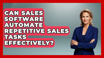 Can Sales Software Automate Repetitive Sales Tasks Effectively? | Sales Saas Breakdown News