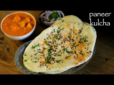 paneer kulcha recipe | paneer kulcha naan | paneer stuffed kulcha