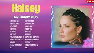Halsey Must-Hear Songs 2025 Trending Tracks Best Music Of The Year