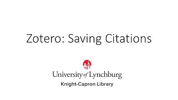 Zotero: Saving Citations