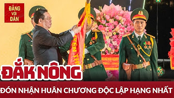 Chủ tịch Quốc hội dự Lễ kỷ niệm 20 năm tái lập tỉnh Đắk Nông | Tin tức CHÍNH TRỊ - XÃ HỘI