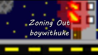Zoning Out - boywithuke (lyrics)