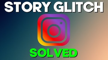 How to Fix instagram Story Glitch on Any Android Phone 2022