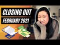 February Budget Close Out | We’re Behind...