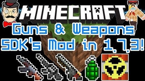 Minecraft Mods - GUNS & WEAPONS Mod for 1.7.3! AK47s, Lasers, Shotguns, Rockets & More by SDK!