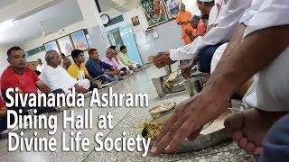 Sivananda Ashram Dining Hall | Divine Life Society Rishikesh