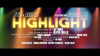 Jtb X Benji - Highlight Feat 500Raxx Official Music Video