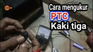 cara mengukur PTC pada tv tabung