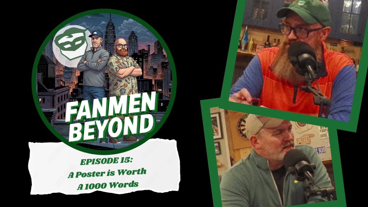 FANMEN Beyond: Ep 15: A Poster Is Worth 1000 Words