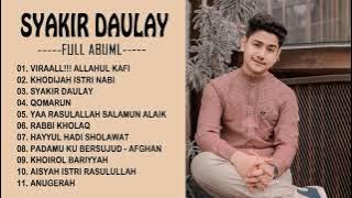 Sholawat merdu Syakir Daulay 2021 - New songs full album 2021