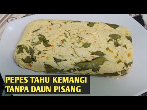 Resep Pepes Tahu Tanpa Daun Pisang