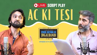 Ac Ki Tesi Jugalbandi Ft. & Sumit Kaul Mnm Spodlight