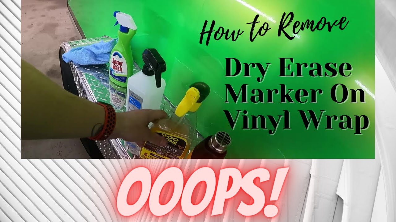 How To Remove Dry Erase Marker From Vinyl Wrap YouTube How To Remove Dry Erase Marker From Vinyl Wrap YouTube