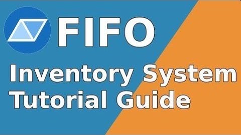 [Part 0] Introduction - FIFO Inventory System Tutorial