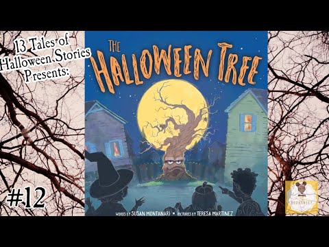 "The Halloween Tree" by: Susan Montanari