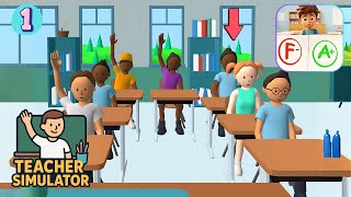 Teacher Simulator: Exam Time Part 1 – My First Day as Teacher: Catching Cheaters and Crafting Lesson
