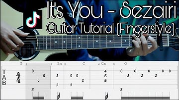 Thumbnail of It's You - Sezairi | Guitar Fingerstyle Tutorial | TAB+ CHORD
