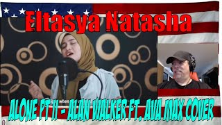 ALONE PT II - Alan Walker ft. Ava Max Cover By Eltasya Natasha ( LYRICS ) - REACTION