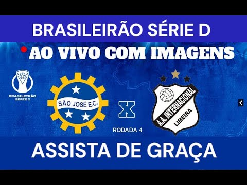 SÃO JOSÉ EC SAF X INTER DE LIMEIRA ASSISTA DE GRAÇA BRASILEIRÃO SÉRIE B