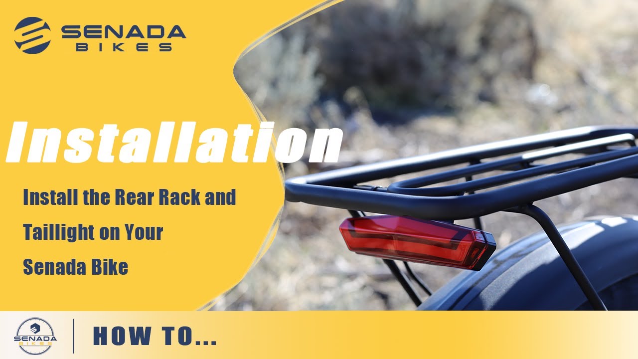 Installing Rear Bike Rack How to Install the Rear Rack and Taillight on Your Senada Bike - YouTube
