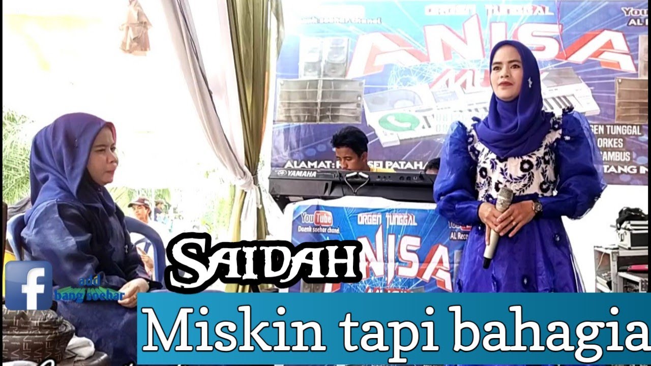 Qasidah mantul_ miskin tapi bahagia _ Saidah Amir || live Anisa musik SEI rambai Tanjab barat