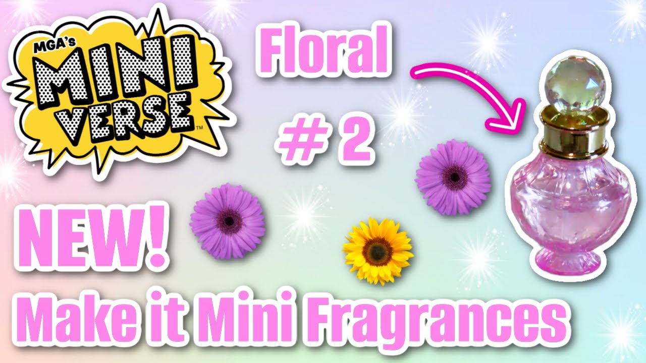 NEW Make it Mini Fragrances from Miniverse!! Making Floral No. 2 Miniature Perfume!